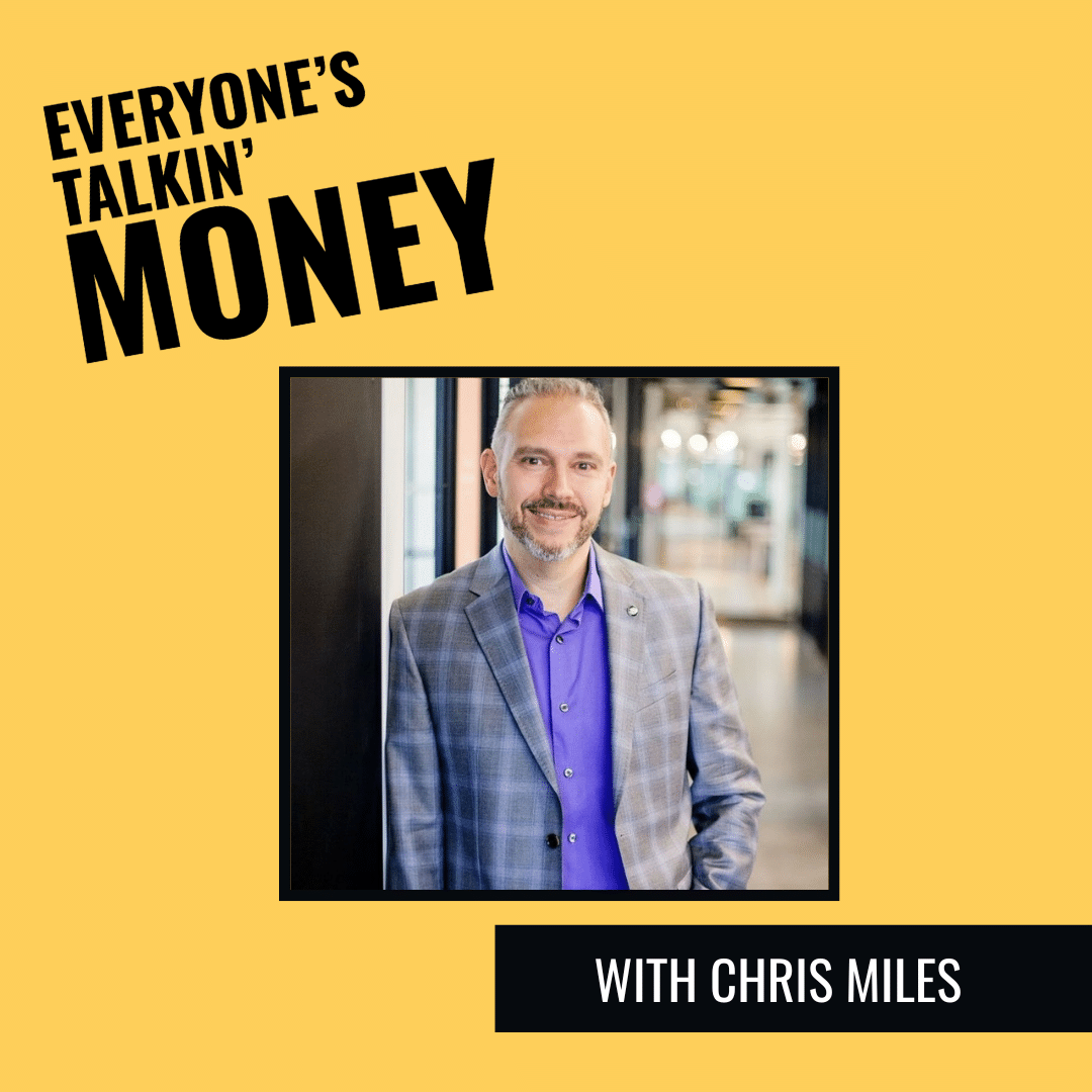 Everyone's Talkin' Money podcast with Chris Miles and host Shannah Game talking passive income