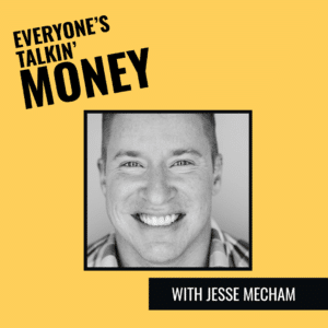 Everyone's Talkin' Money podcast with Jesse Mecham about money stress