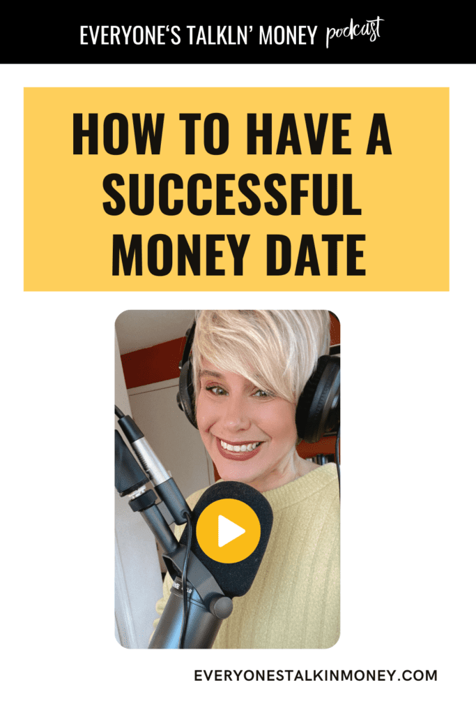 Everyone's Talkin' Money podcast with Shannah Game, How to Have a Successful Money Date